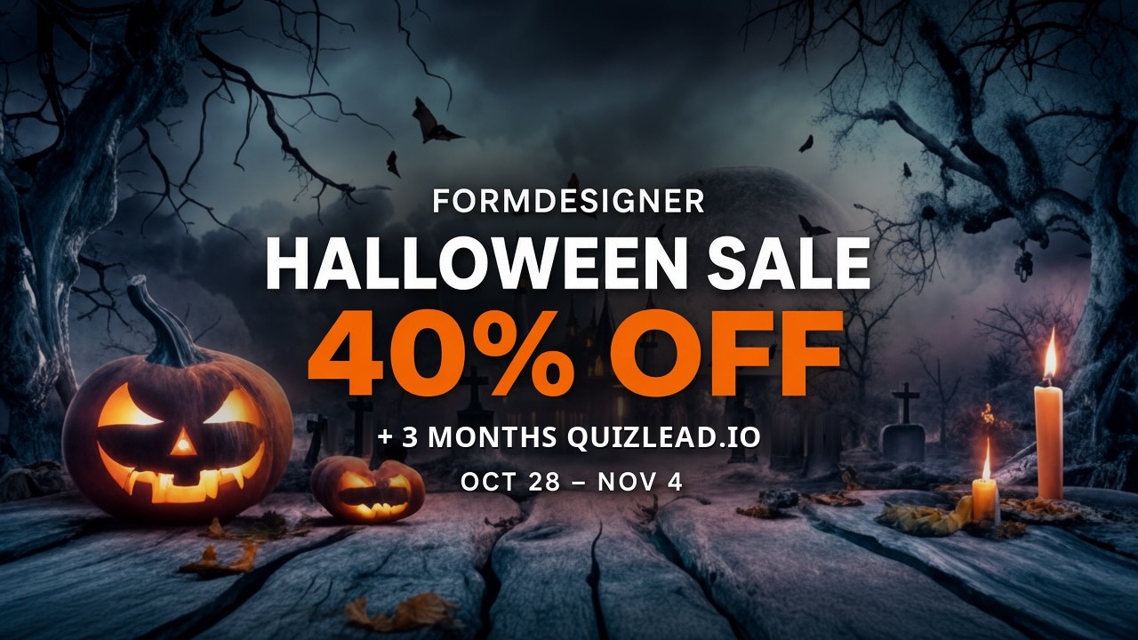 Halloween Sale at FormDesigner: 40% off and 3 months of QuizLead.io